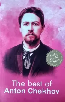 The best of Anton Chekhov