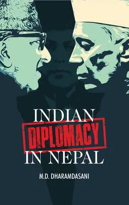 Indian Diplomacy in Nepal