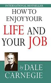 How To Enjoy Your Life And Your Job