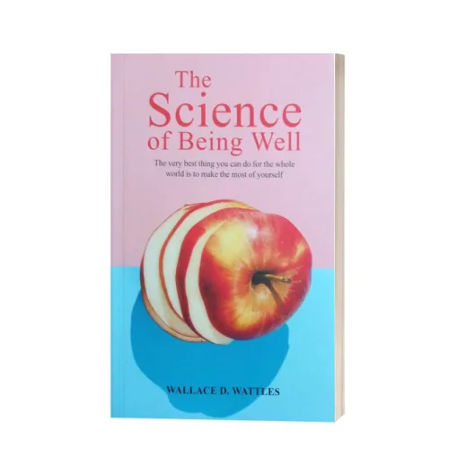 The Science Of Being Well